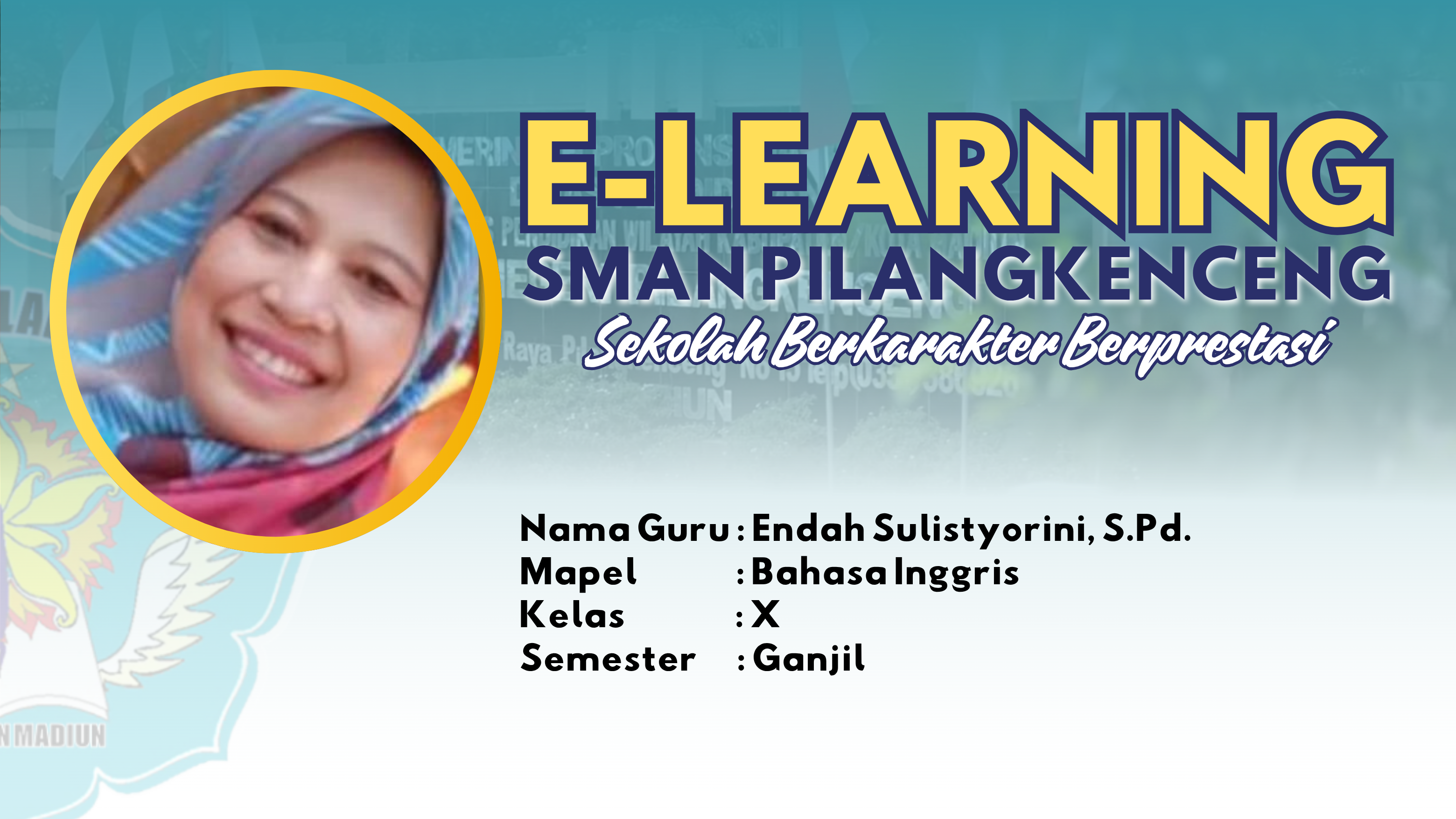BAHASA INGGRIS KELAS X SEMESTER 1