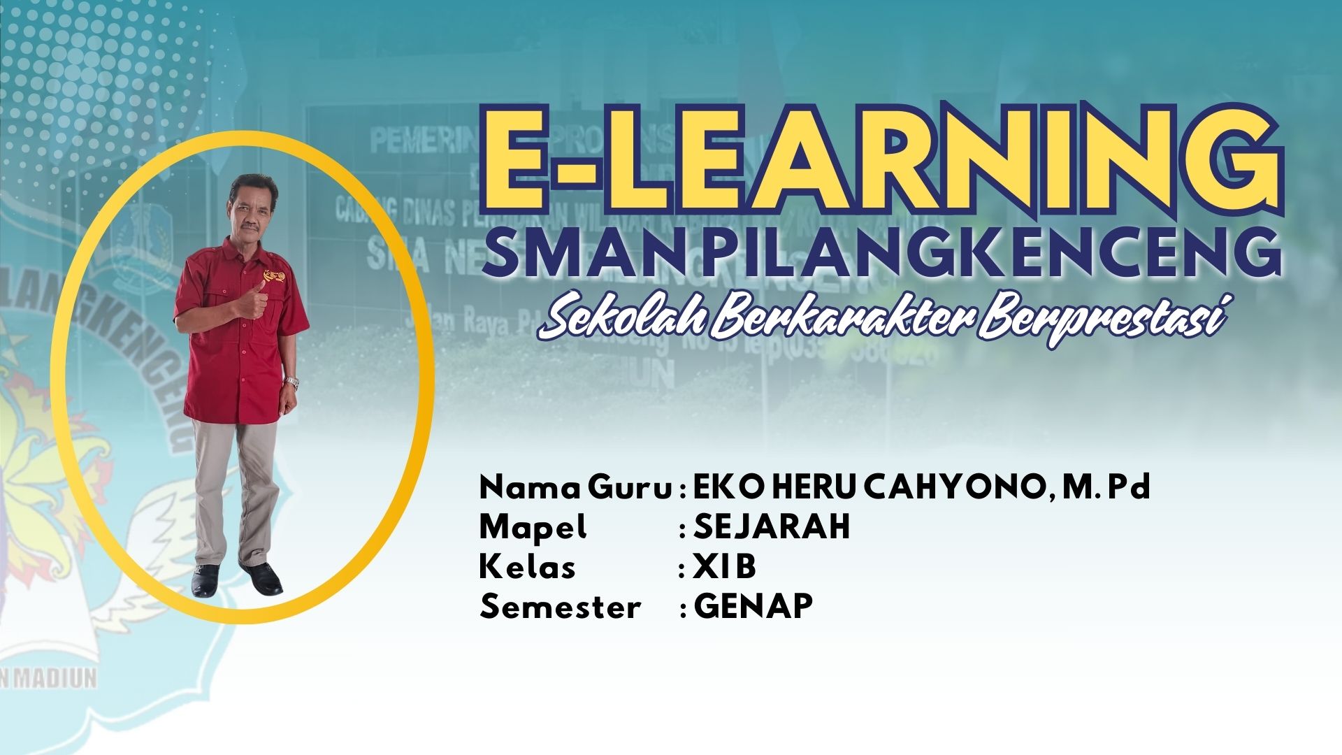 SEJARAH KELAS XI B SEMESTER GENAP