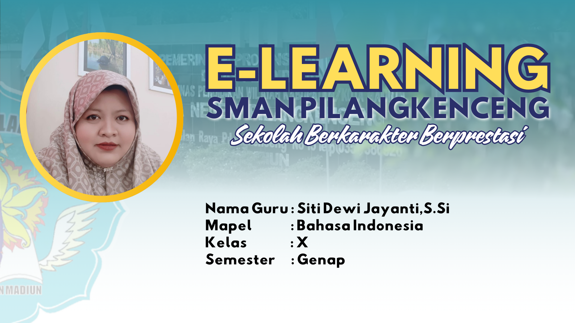 Mapel BAHASA INDONESIA KELAS X SEMESTER GENAP